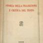 Pasquali, Storia della tradizione e critica del testo (1934)