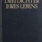 Stefan Zweig, Drei Dichter ihres Lebens. Casanova, Stendhal, Tolstoi (1928)