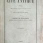 Fustel de Coulanges, La cité antique (1864)
