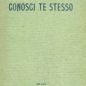 Varisco, Conosci te stesso (1912)