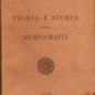 B. Croce, Teoria e storia della storiografia (1917)
